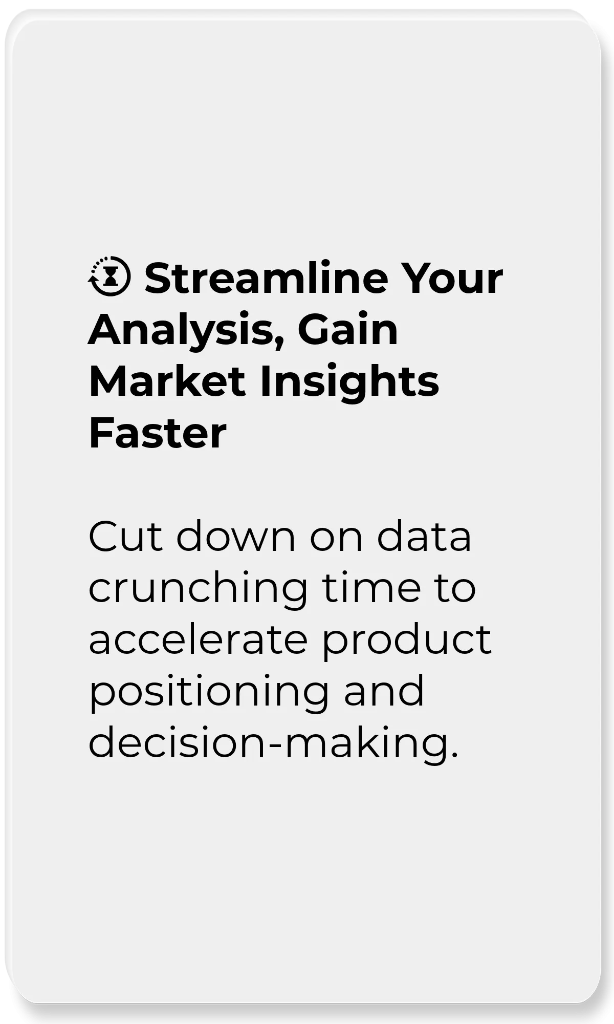 User Data Explorer_Streamline Your Analysis, Gain Market Insights Faster_Cut down on data crunching time to accelerate product positioning and decision-making.