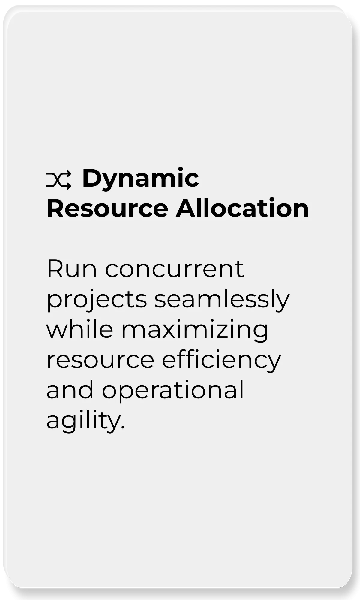 AI Design Management Platform_Dynamic Resource Allocation_Run concurrent projects seamlessly while maximizing resource efficiency and operational agility.
